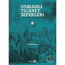 Osmanlı Ticaret Seferleri