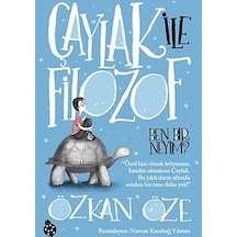 Çaylak İle Filozof-Ben Bir Neyim?