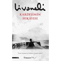 Kardeşimin Hikayesi - Zülfü Livaneli 9789751042521