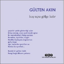 Kuş Uçsa Gölge  Kalır
