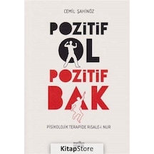 Pozitif Ol Pozitif Bak - Cemil Şahinöz - Zafer Yayınları