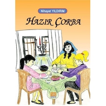 Hazır Çorba - Nihayet Yıldırım - Tunç Yayıncılık
