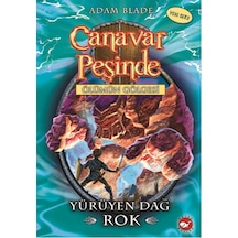 Canavar Peşinde 27 - Yürüyen Dağ Rok - Adam Blade - Beyaz Balina Yayınları