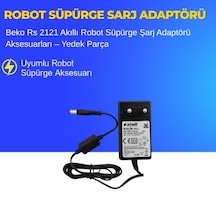 Beko Rs 2121 Akıllı Robot Süpürge Şarj Adaptörü Aksesuarları Yedek Parça