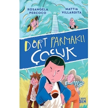 Dört Parmaklı Çocuk - Mattia Villardita - Gençlik Roman - Öykü - Carpe Diem Kitap