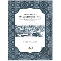 R3 Numaralı Rusçuk Şer’iyye Sicili -  Aktif Yayınevi
