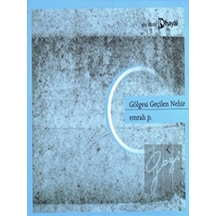 Gölgesi Geçilen Nehir - Emrah Pelvanoğlu - Hayal