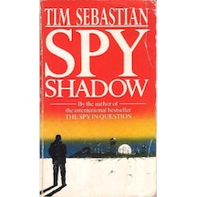 Spy Shadow - Tim Sebastian