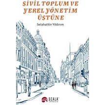 Sivil Toplum Ve Yerel Yönetim Üstüne