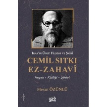 Cemil Sıtkı Ez-Zahavi: Hayatı-Kişiliği-Şiirleri - Mesut Özünlü - Yade Kitap