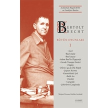 Bertolt Brecht Bütün Oyunları 1 (ciltli)