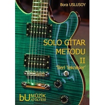 Solo Gitar Metodu Iı Ileri Teknikler Bora Uslusoy