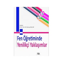 Fen Öğretiminde Yenilikçi Yaklaşımlar- Anı Yayıncılık