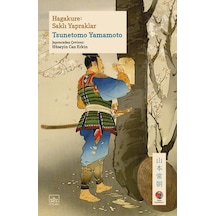 Hagakure: Saklı Yapraklar - Yamamoto Tsunetomo - İthaki Yayınları