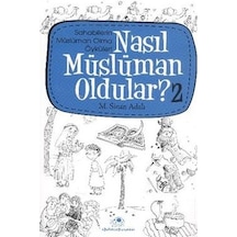 Nasıl Müslüman Oldular 2 - M. Sinan Adalı - Uğurböceği
