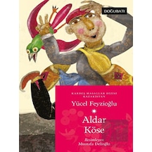 Aldar Köse - Kazakistan Masalları - Yücel Feyzioğlu - Doğu Batı Yayınları