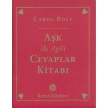 Aşk İle İlgili  Cevaplar Kitabı - Carol Bolt - Remzi Kitabevi