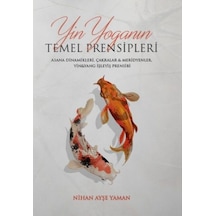 Yin Yoga Nın Temel Prensipleri