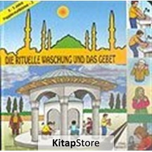 Die Rituelle Waschung Und Das Gebet  - Mürşide Uysal  - Uysal Yayınevi