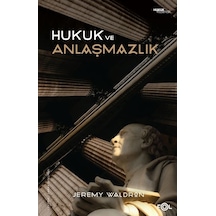 Hukuk Ve Anlaşmazlık