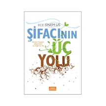 Şifacının Üç Yolu - Sinem Us - Libros Kitap