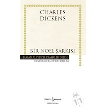Bir Noel Şarkısı - Hasan Ali Yücel Klasikler - Charles Dickens - İş Bankası Kültür Yayınları
