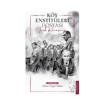 Köy Enstitüleri Dosyası