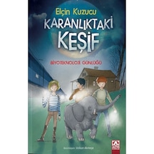 Karanlıktaki Keşif - Biyoteknoloji Günlüğü - Elçin Kuzucu - Altın Kitaplar