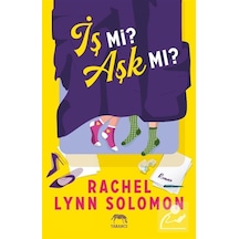 İş Mi Aşk Mı / Rachel Lynn Solomon