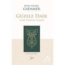 Güzele Dair / Hans Georg Gadamer