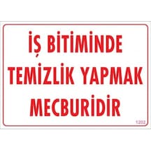 Pvc Levha Quot;Iş Bitiminde Temizlik Yapmak Mecburidirquot; 25*35