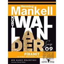 Piramit ve Diğer Wallander Maceraları - Kurt Wallander Serisi Ayrıksı Kitap - Ayrıksı Kitap