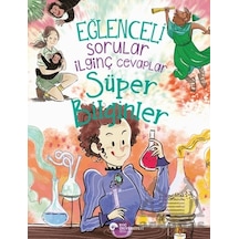 Eğlenceli Sorular İlginç Cevaplar - Süper Bilginler