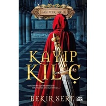 Kayıp Kılıç - Bekir Sert - Carpediem Kitap