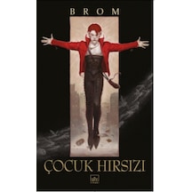 Çocuk Hırsızı - Brom - İthaki Yayınları