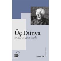 Üç Dünya / Avi Shlaim