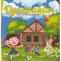 Oyuncaklar - Avuç İçi Kitaplarım Dizisi