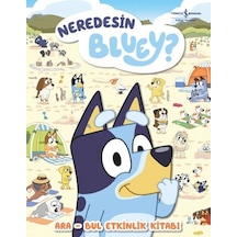 Neredesin Bluey - Ara Bul Etkinlik Kitabı