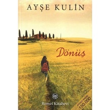 Dönüş - Ayşe Kulin 1.baskı