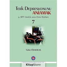 Terk Depresyonunu Anlamak - Tahir Özakkaş - Psikoterapi Enstitüsü