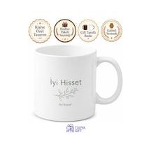İyi Hisset Temalı Minimal Kupa Bardak Özel Tasarım Hediye Porselen Mug Beyaz / Çok Renkli