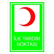 Ilk Yardım Noktası Levhası Levha 50x70 Cm Sticker
