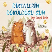 Dikenlerin Döküldüğü Gün Altın Kitaplar