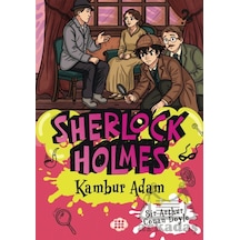 Sherlock Holmes - Kambur Adam Dokuz Çocuk