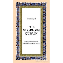 The Meaning Of The Glorious Quran