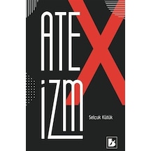 Ateizm / Selçuk Kütük