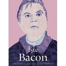 İşte Bacon - Kitty Hauser - Hep Kitap