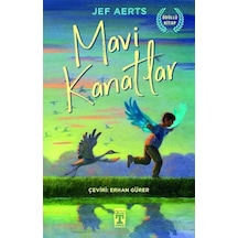 Mavi Kanatlar - Jef Aerts - Timaş İlk Genç