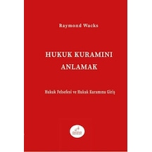 Hukuk Kuramını Anlamak