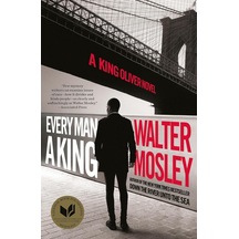 Every Man A King: A King Oliver Novel 50 x 22